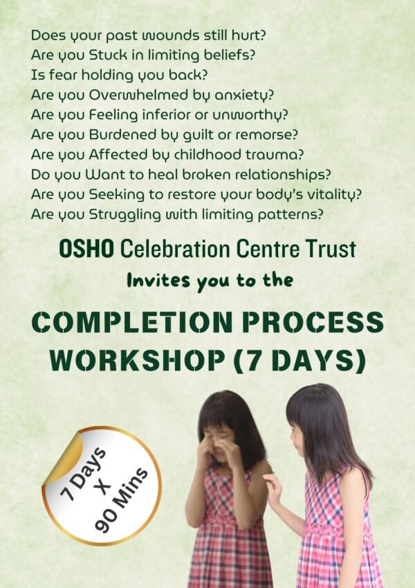 Osho's Completion Process Workshop