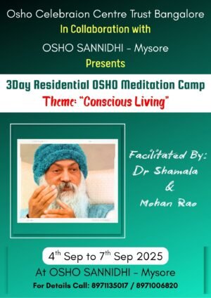 Conscious Living - 3 Day Osho Meditation Camp