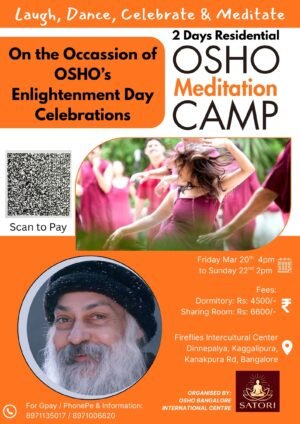 Two Days OSHO Meditation Camp at Fireflies - Bangalore
